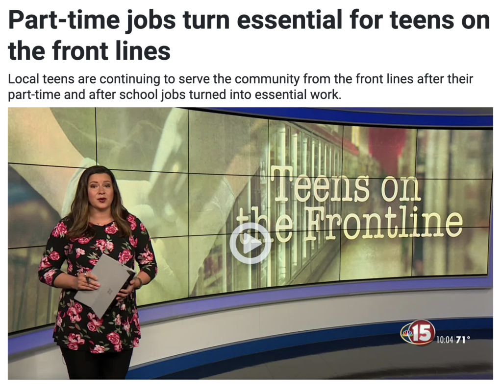 Photo of NBC15 story titled Part-time jobs turn essential for teens on the front lines