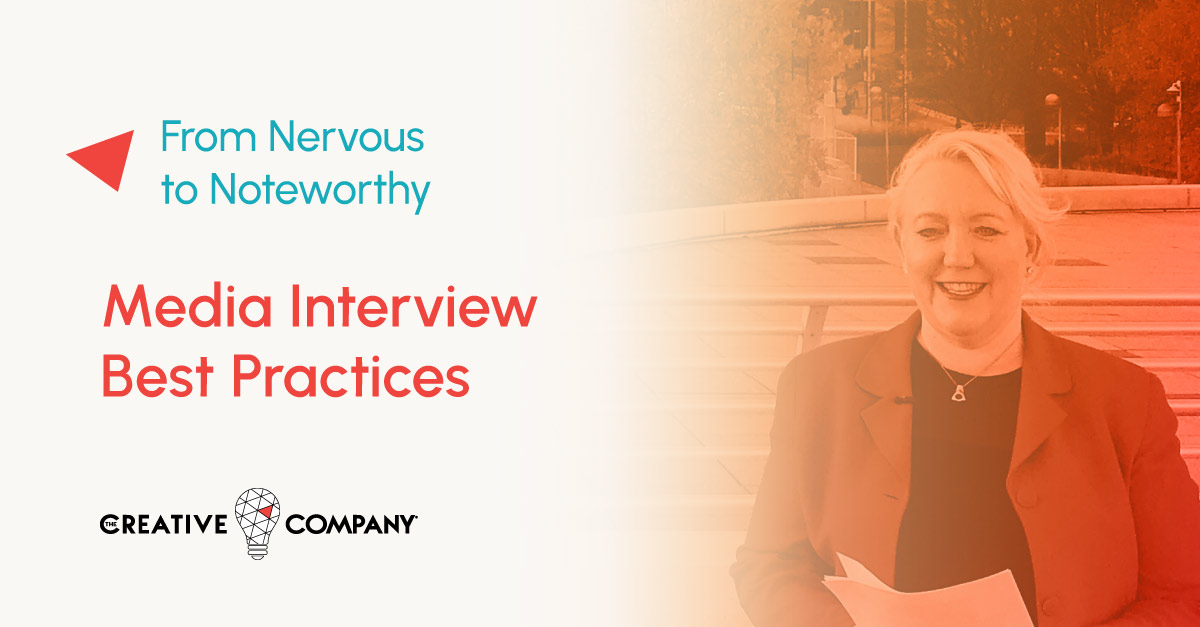 Public relations training article promotional graphic featuring a woman smiling outdoors, with the headline “From Nervous to Noteworthy: Media Interview Best Practices” by The Creative Company in Madison, WI.